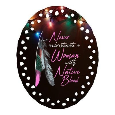 Native American A Woman With Native Blood American Ceramic Oval Ornament