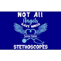 Not All Angels Have Wings Some Have Stethoscopes Funny Nurse Funny Gift Bumper Sticker