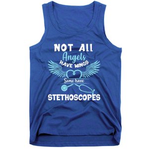 Not All Angels Have Wings Some Have Stethoscopes Funny Nurse Funny Gift Tank Top