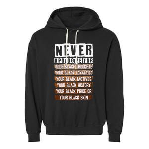 Never Apologize Black History Month BLM Melanin Pride Afro Garment-Dyed Fleece Hoodie