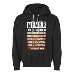 Never Apologize Black History Month BLM Melanin Pride Afro Garment-Dyed Fleece Hoodie