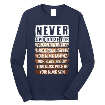 Never Apologize Black History Month BLM Melanin Pride Afro Long Sleeve Shirt