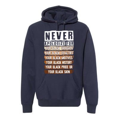 Never Apologize Black History Month BLM Melanin Pride Afro Premium Hoodie