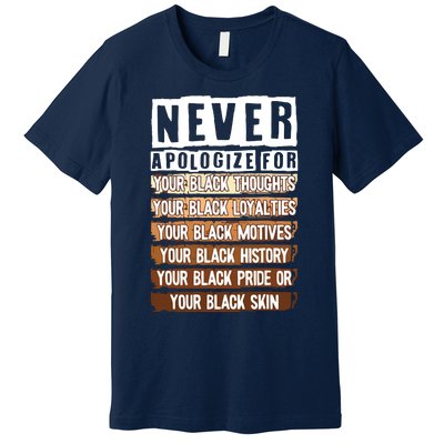 Never Apologize Black History Month BLM Melanin Pride Afro Premium T-Shirt