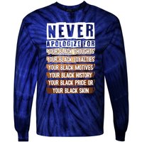 Never Apologize Black History Month BLM Melanin Pride Afro Tie-Dye Long Sleeve Shirt