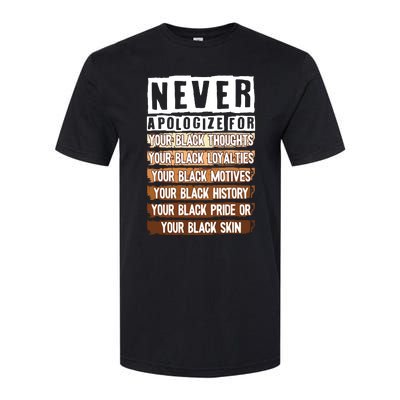 Never Apologize Black History Month BLM Melanin Pride Afro Softstyle CVC T-Shirt