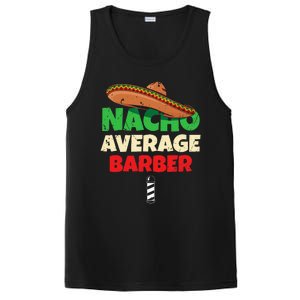 Nacho Average Barber Funny Hairdreser PosiCharge Competitor Tank