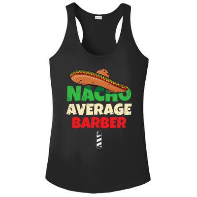 Nacho Average Barber Funny Hairdreser Ladies PosiCharge Competitor Racerback Tank