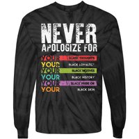 Never Apologize Black History Month BLM Melanin Pride Afro Tie-Dye Long Sleeve Shirt