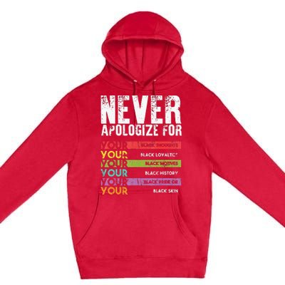 Never Apologize Black History Month BLM Melanin Pride Afro Premium Pullover Hoodie