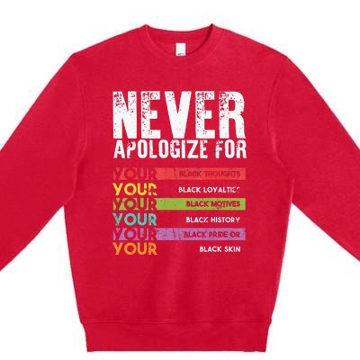 Never Apologize Black History Month BLM Melanin Pride Afro Premium Crewneck Sweatshirt