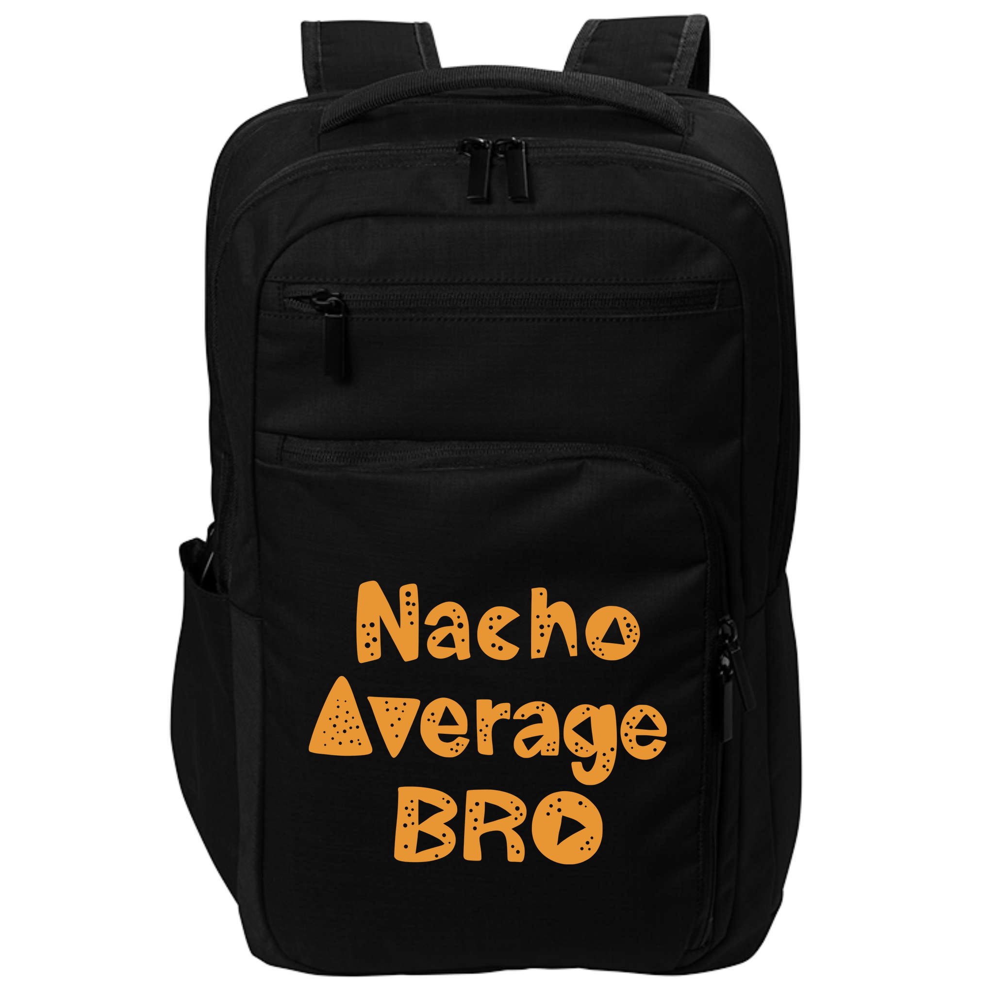 Nacho Average Bro Funny Impact Tech Backpack