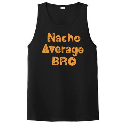 Nacho Average Bro Funny PosiCharge Competitor Tank