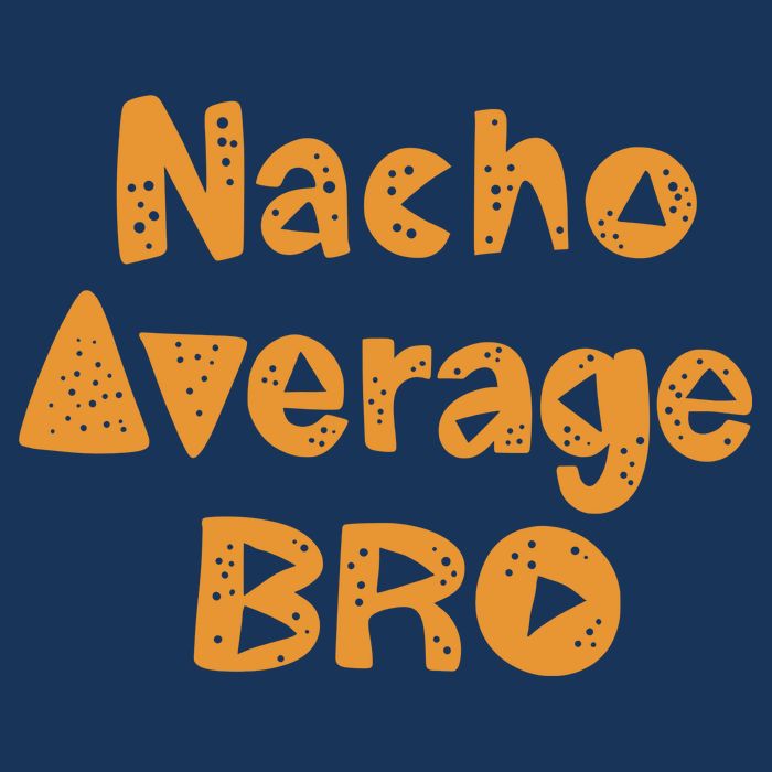 Nacho Average Bro Funny 16 in Basic Backpack