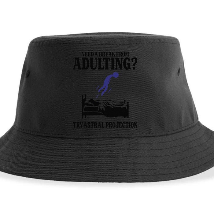 Need A Break From Adulting Try Astral Projection Sustainable Bucket Hat