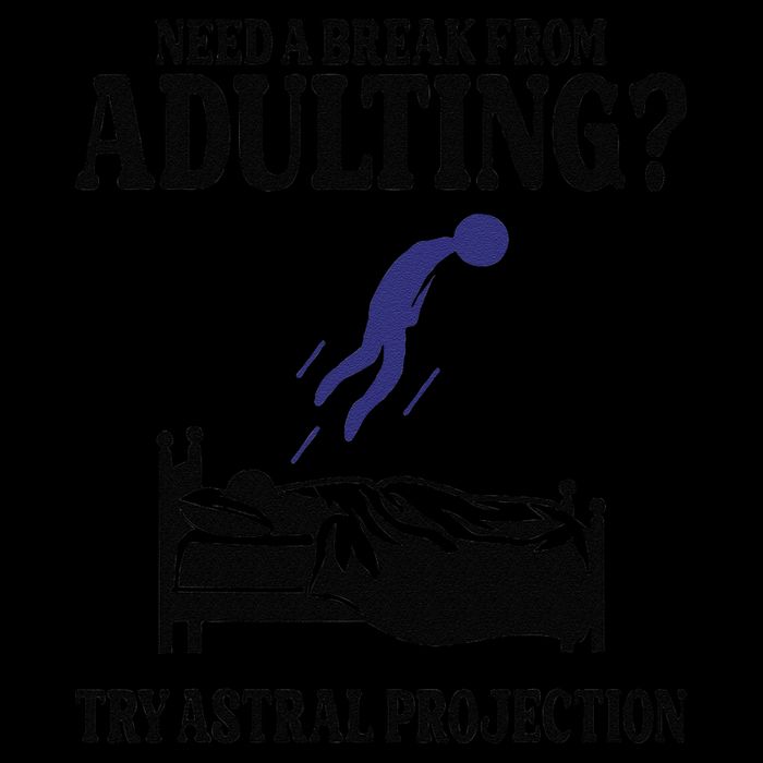 Need A Break From Adulting Try Astral Projection Bucket Hat