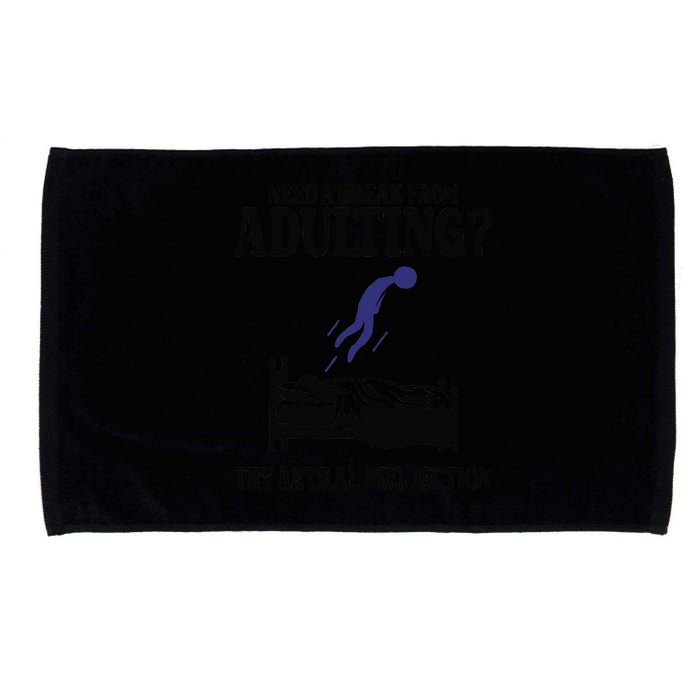 Need A Break From Adulting Try Astral Projection Microfiber Hand Towel