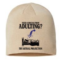Need A Break From Adulting Try Astral Projection Sustainable Beanie
