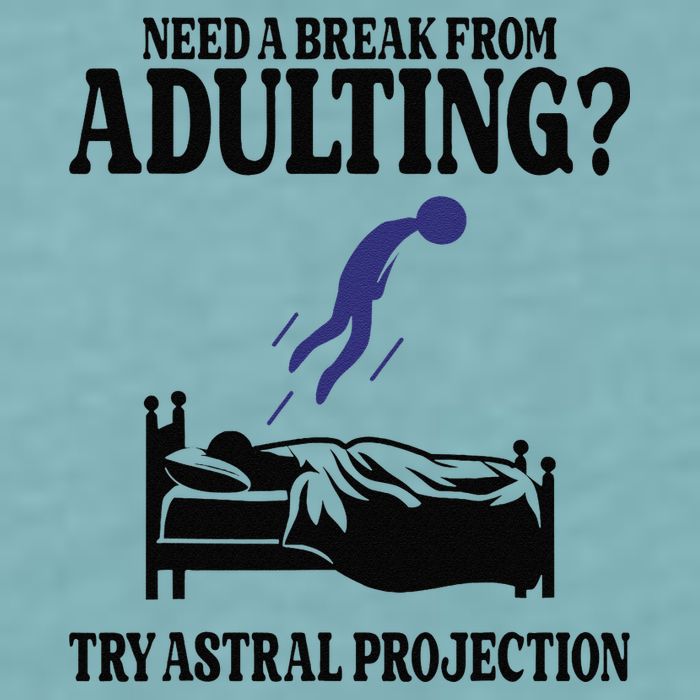 Need A Break From Adulting Try Astral Projection Sueded Cloud Jersey T-Shirt