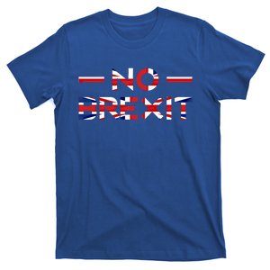 No Anti Brexit England Uk United Kingdom Europe Eu Exit Gift Cool Gift T-Shirt