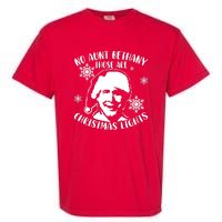 No Aunt Bethany Those Are Christmas Lights Funny Clark Griswold Quote Garment-Dyed Heavyweight T-Shirt