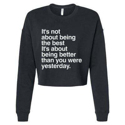 Not About Being The Best It’S Being Better Than Yesterday Cropped Pullover Crew