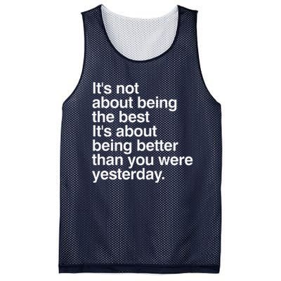 Not About Being The Best It’S Being Better Than Yesterday Mesh Reversible Basketball Jersey Tank