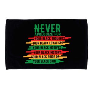 Never Apologize Black History Month BLM Melanin Pride Afro Microfiber Hand Towel