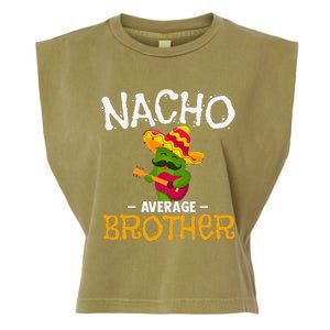 Nacho Average Brother Cinco De Mayo Mexican Sibling Fiesta Garment-Dyed Women's Muscle Tee