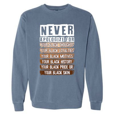 Never Apologize Black History Month BLM Melanin Pride Afro Garment-Dyed Sweatshirt