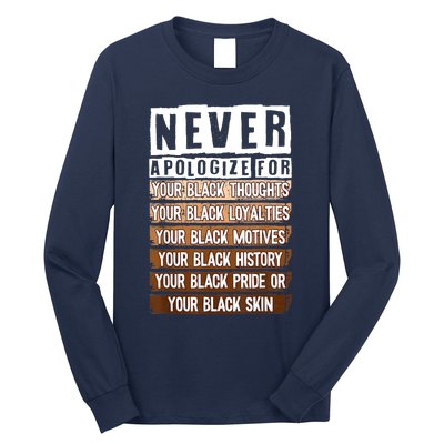 Never Apologize Black History Month BLM Melanin Pride Afro Long Sleeve Shirt