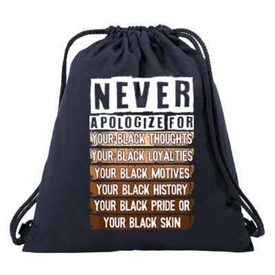 Never Apologize Black History Month BLM Melanin Pride Afro Drawstring Bag