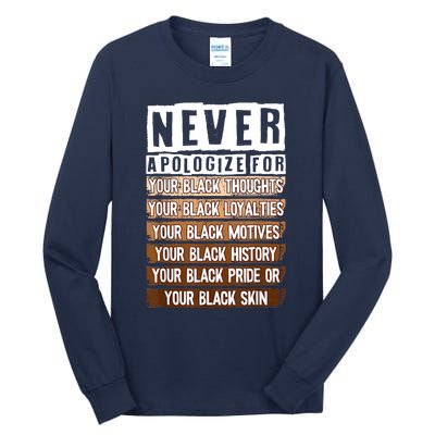 Never Apologize Black History Month BLM Melanin Pride Afro Tall Long Sleeve T-Shirt