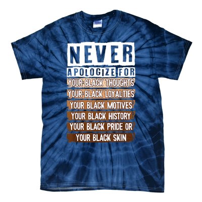 Never Apologize Black History Month BLM Melanin Pride Afro Tie-Dye T-Shirt