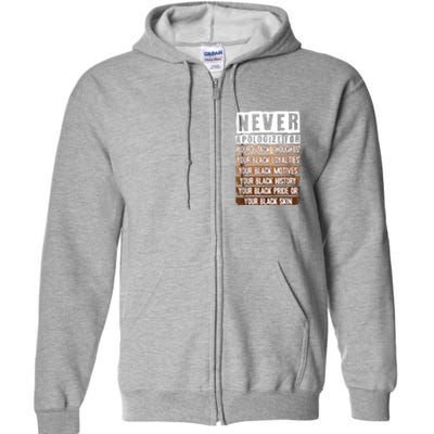 Never Apologize Black History Month BLM Melanin Pride Afro Full Zip Hoodie