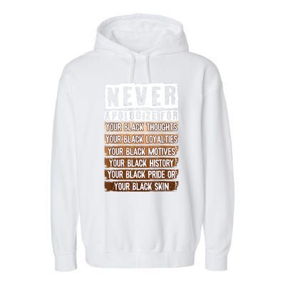 Never Apologize Black History Month BLM Melanin Pride Afro Garment-Dyed Fleece Hoodie