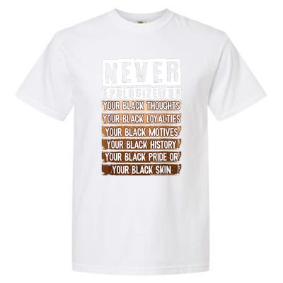 Never Apologize Black History Month BLM Melanin Pride Afro Garment-Dyed Heavyweight T-Shirt