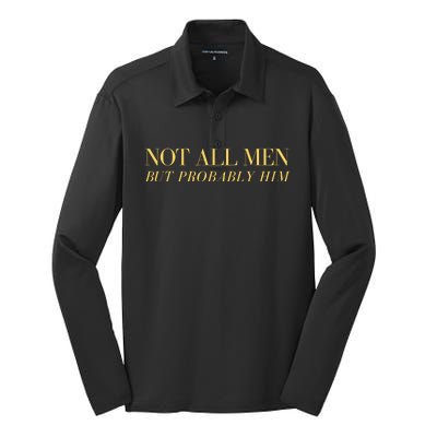 Not All But Probably Him Silk Touch Performance Long Sleeve Polo