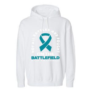 Not All Battles Ptsd Fighter Ptsd Awareness Gift Garment-Dyed Fleece Hoodie