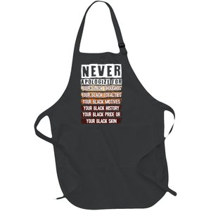 Never Apologize Black History Month Blm Melanin Pride Afro Full-Length Apron With Pockets