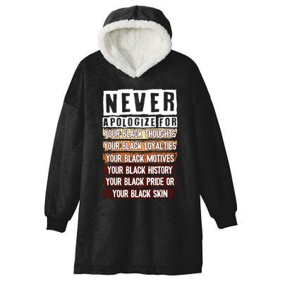 Never Apologize Black History Month Blm Melanin Pride Afro Hooded Wearable Blanket