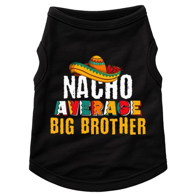 Nacho Average Big Brother Cinco De Mayo Doggie Tank