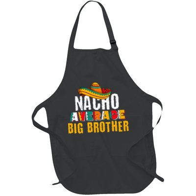 Nacho Average Big Brother Cinco De Mayo Apron