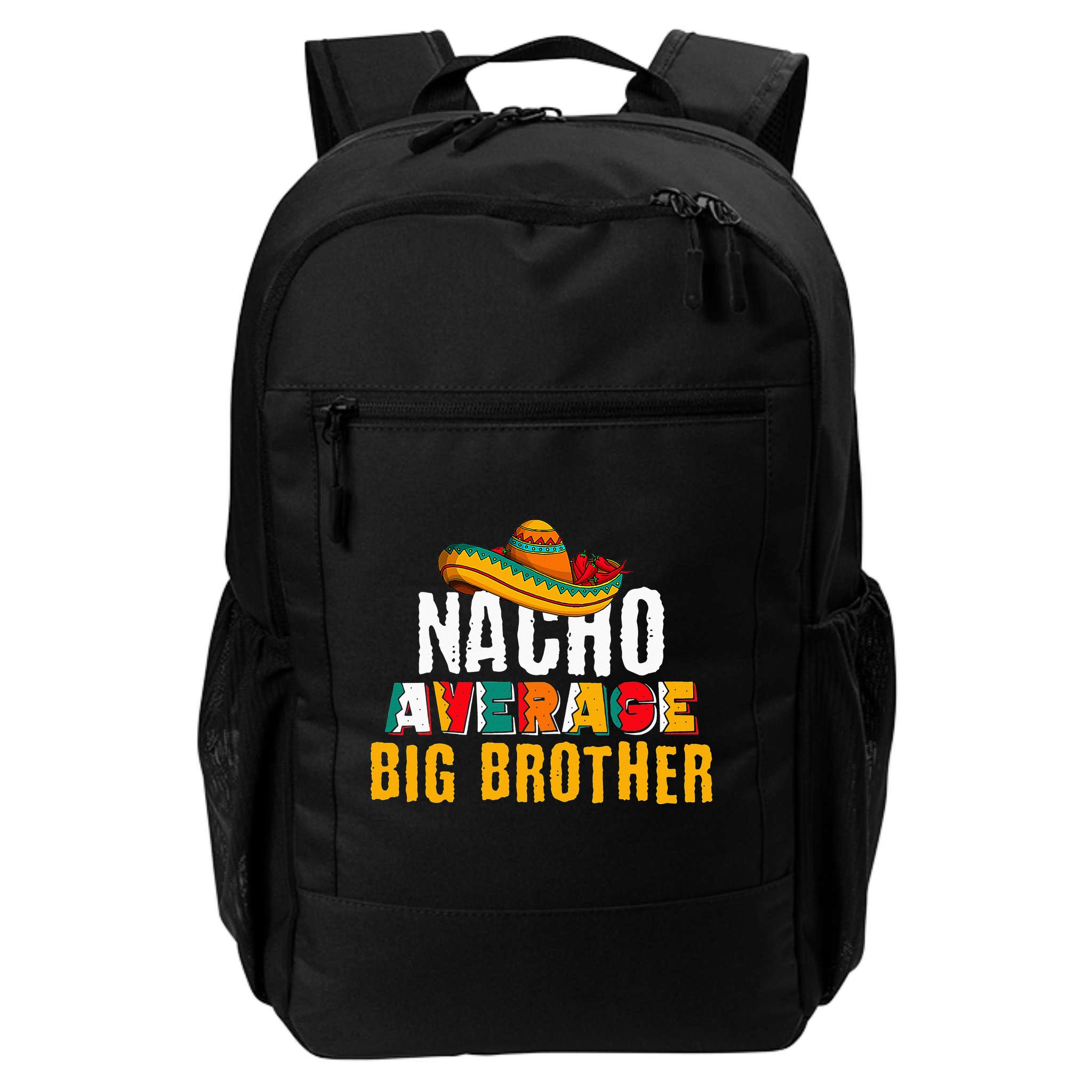 Nacho Average Big Brother Cinco De Mayo Backpack