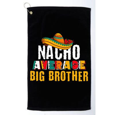 Nacho Average Big Brother Cinco De Mayo Golf Towel