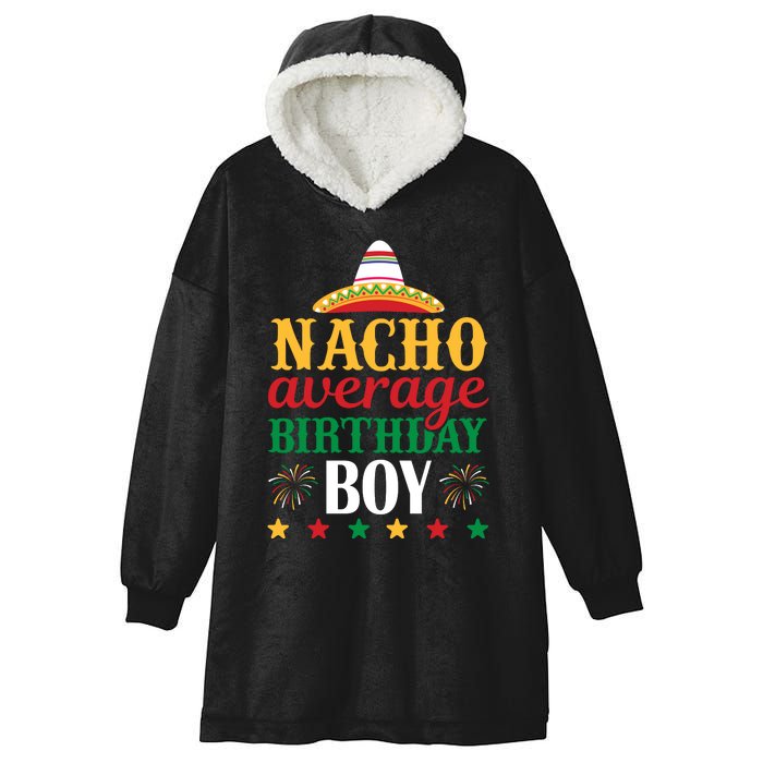 Nacho Average Birthday Hooded Wearable Blanket