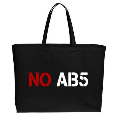 No AB5 California Truckers Protest Cotton Canvas Jumbo Tote