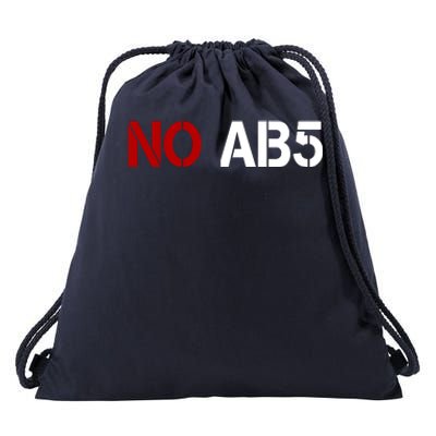 No AB5 California Truckers Protest Drawstring Bag