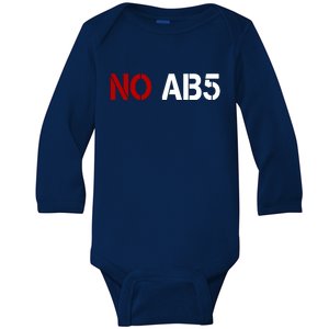 No AB5 California Truckers Protest Baby Long Sleeve Bodysuit