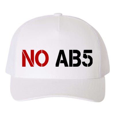 No AB5 California Truckers Protest Yupoong Adult 5-Panel Trucker Hat